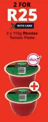 Checkers Rhodes Tomato Paste offer