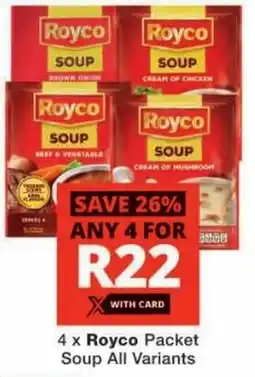 Checkers Royco Packet Soup All Variants offer
