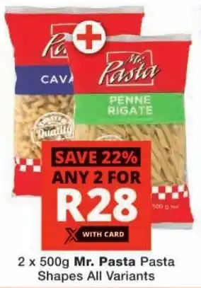 Checkers Mr. Pasta Pasta Shapes All Variants offer