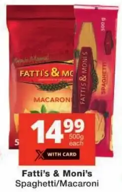 Checkers Fatti's & Moni's Spaghetti/ Macaroni offer
