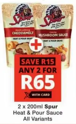 Checkers Spur Heat & Pour Sauce All Variants offer