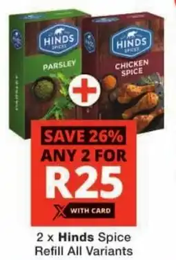 Checkers Hinds Spice Refill All Variants offer