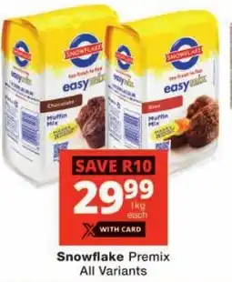 Checkers Snowflake Premix All Variants offer