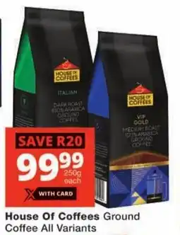 Checkers House Of Coffees Ground Coffee All Variants offer