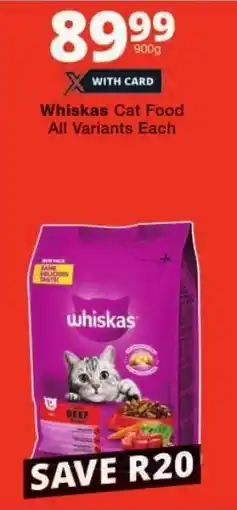 Checkers Whiskas Cat Food All Variants Each offer