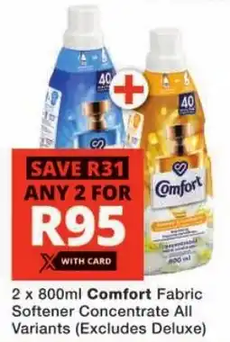 Checkers Comfort Fabric Softener Concentrate All Variants offer