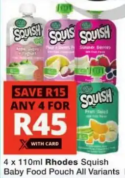 Checkers Rhodes Squish Baby Food Pouch All Variants offer
