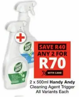 Checkers Handy Andy Cleaning Agent Trigger All Variants Each offer