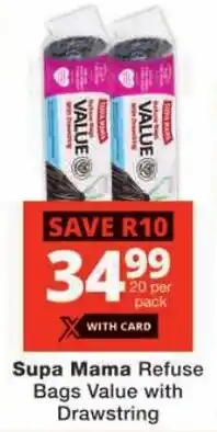 Checkers Supa Mama Refuse Bags Value with Drawstring offer