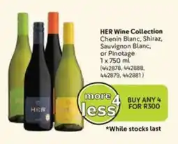 Makro HER Wine Collection Chenin Blanc, Shiraz, Sauvignon Blanc, or Pinotage offer