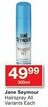 Checkers Jane Seymour Hairspray All Variants Each offer