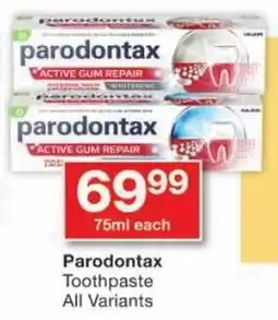 Checkers Parodontax Toothpaste All Variants offer