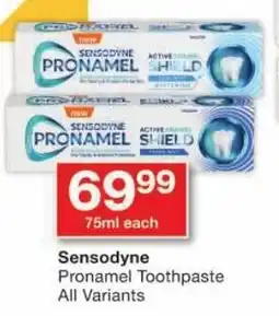 Checkers Sensodyne Pronamel Toothpaste All Variants offer