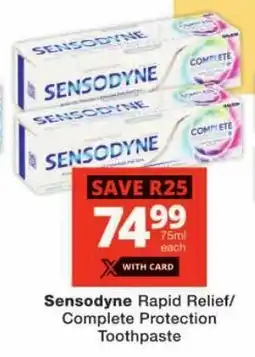Checkers Sensodyne Rapid Relief/ Complete Protection Toothpaste offer