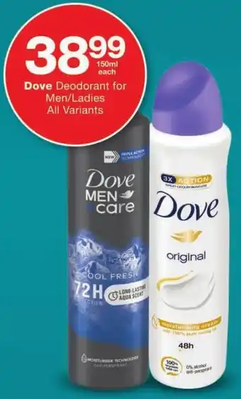 Checkers Dove Deodorant for Men/Ladies All Variants offer