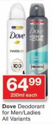Checkers Dove Deodorant for Men/Ladies All Variants offer