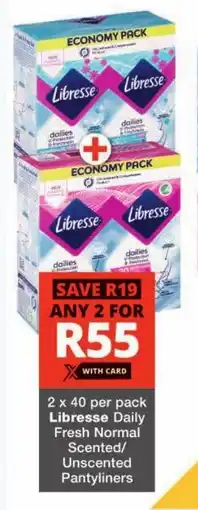 Checkers Libresse Daily Fresh Normal Scented/ Unscented Pantyliners offer