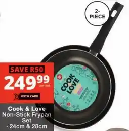 Checkers Cook & Love Non-Stick Frypan Set offer