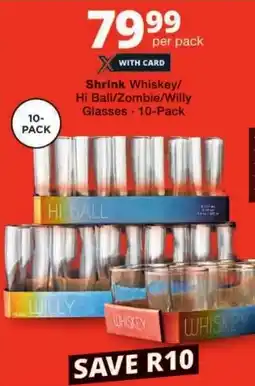 Checkers Shrink Whiskey/ Hi Ball/Zombie/Willy Glasses offer