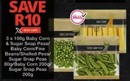 Checkers Baby Corn & Sugar Snap Peas/ Baby Corn/Fine Beans/Shelled Peas/ Sugar Snap Peas/ Baby Corn/ Sugar Snap Peas offer