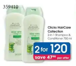 Clicks Clicks HairCare Collection 2-in-1 Shampoo & Conditioner offer