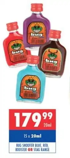 Ultra Liquors Bug shooter blue, red, booster or stag range offer