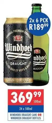 Ultra Liquors Windhoek draught cans or windhoek draught bottles offer
