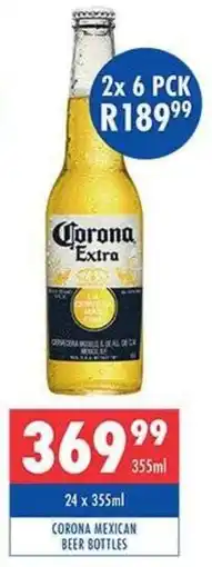 Ultra Liquors Corona mexican beer bottles offer