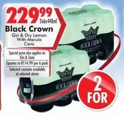 Prestons Black Crown Gin & Dry Lemon With Marula Cans offer