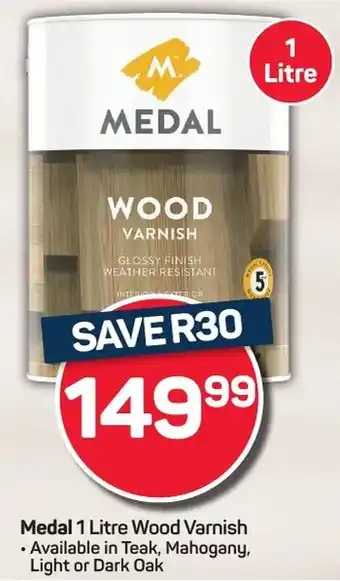 Pick n Pay Hypermarket Medal Wood Varnish offer