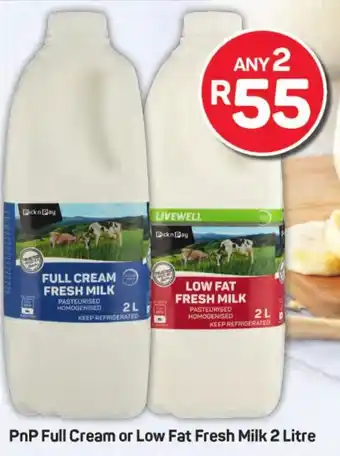 Pick n Pay Hypermarket PnP Full Cream or Low Fat Fresh Milk offer