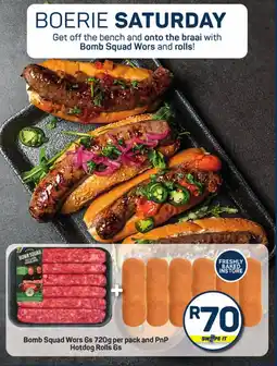Pick n Pay Hypermarket Bomb Squad Wors and PnP Hotdog Rolls offer