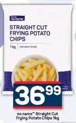 Pick n Pay no name Straight Cut Frying Potato Chips offer