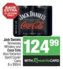 Spar Tops Jack Daniels Tennessee Whiskey and Coca Cola (Incl.Variants) Spirit Cooler Cans offer