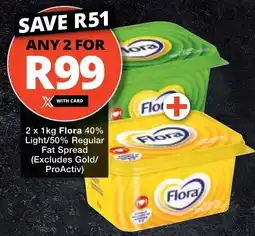 Checkers Flora 40% Light/50% Regular Fat Spread offer