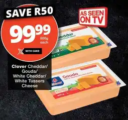 Checkers Clover Cheddar/ Gouda/ White Cheddar/ White Tussers Cheese offer