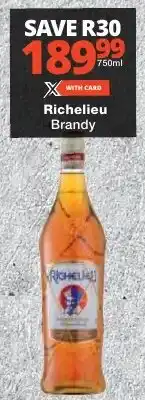 Checkers Richelieu Brandy offer
