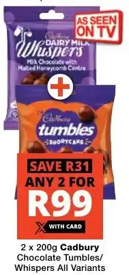 Checkers Cadbury Chocolate Tumbles/ Whispers All Variants offer