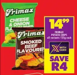 Shoprite Frimax potato chips all variants offer