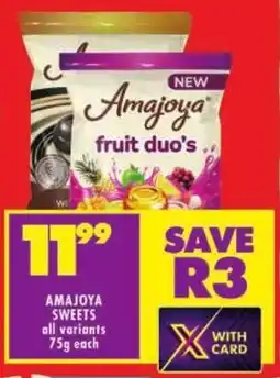 Shoprite Amajoya sweets all variants offer