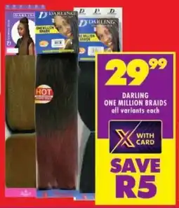 Shoprite Darling one million braids all variants offer