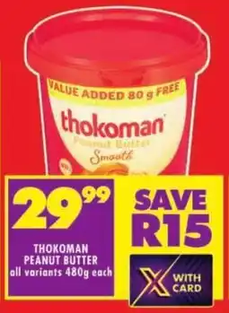 Shoprite Thokoman peanut butter all variants offer