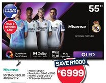 Pick n Pay Hypermarket Hisense 55" (140cm) QLED 4K Smart TV offer