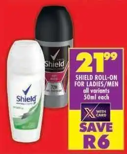 Shoprite Shield Roll-On for Ladies/Men offer