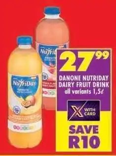 Shoprite DANONE NUTRIDAY DAIRY FRUIT DRINK offer