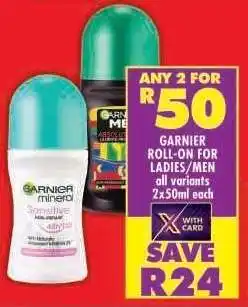 Shoprite GARNIER ROLL-ON FOR LADIES/MEN offer