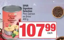 Spar SPAR Signature Selection Pink Salmon on Brine 400 g offer