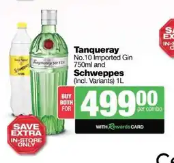 Spar Tops Tanqueray No.10 Imported Gin 750ml and Schweppes 1L offer