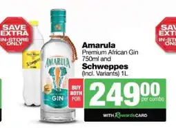 Spar Tops Amarula Premium African Gin 750ml and Schweppes 1L offer