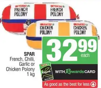 Spar SPAR French, Chilli, Garlic or Chicken Polony offer